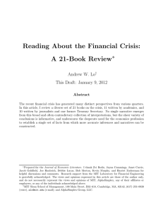 Reading About the Financial Crisis: A 21-Book Review ∗ Andrew W. Lo