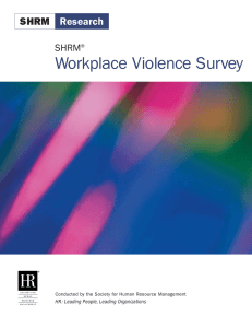 Workplace Violence Survey Research SHRM ®