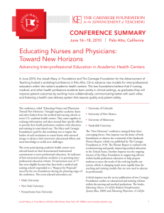 Educating Nurses and Physicians: Toward New Horizons CONFERENCE SUMMARY