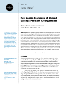 Issue Brief Key Design Elements of Shared- Savings Payment Arrangements M