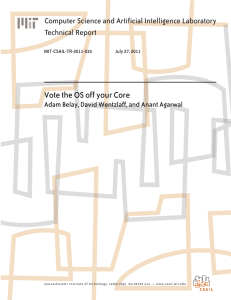 Vote the OS off your Core Technical Report