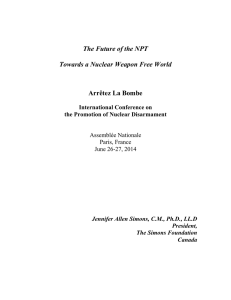 The Future of the NPT  Towards a Nuclear Weapon Free World