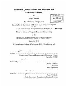 Distributed Query Execution  on a Replicated  and Partitioned Database ARCHNES