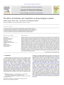 The effects of facilitation and competition on group foraging in... Marysa Lagu ¨e, Nessy Tania , Joel Heath, Leah Edelstein-Keshet