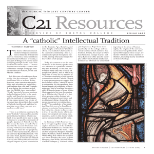 C21 Resources T A “catholic” Intellectual Tradition