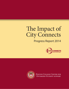The Impact of City Connects Progress Report 2014 Boston College Center for