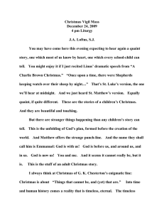 Christmas Vigil Mass December 24, 2009 4 pm Liturgy