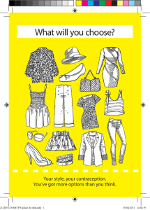 What will you choose? Your style, your contraception.