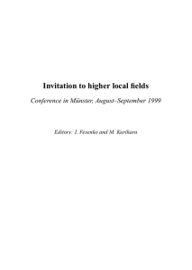 Invitation to higher local fields Conference in M¨unster, August–September 1999