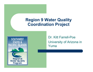 Region 9 Water Quality Coordination Project Dr. Kitt Farrell-Poe University of Arizona in