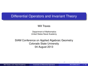 Differential Operators and Invariant Theory Will Traves Colorado State University
