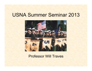 USNA Summer Seminar 2013 Professor Will Traves