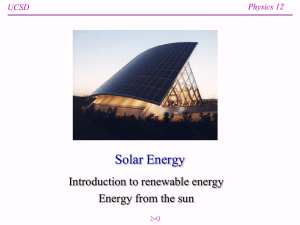 Solar Energy Introduction to renewable energy Energy from the sun Physics 12