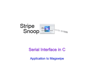 Serial Interface in C Application to Magswipe