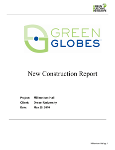 New Construction Report  Millennium Hall Client: