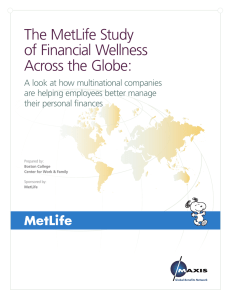 The MetLife Study of Financial Wellness Across the Globe: