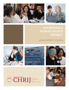 MIGRATION &amp; HUMAN RIGHTS PROJECT ANNUAL REPORT • 2013-2014