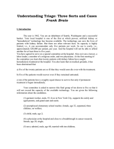 Understanding Triage: Three Sorts and Cases Frank Braio