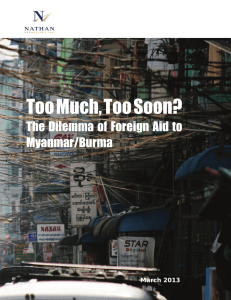 Too Much, Too Soon? The Dilemma of Foreign Aid to Myanmar/Burma March 2013