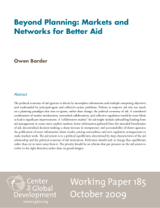 Beyond Planning: Markets and Networks for Better Aid Owen Barder Abstract