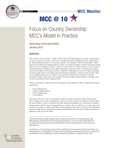 MCC @ 10 Focus on Country Ownership: MCC’s Model in Practice MCC Monitor