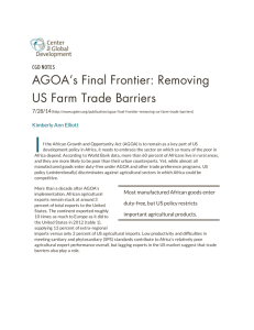 I AGOA’s Final Frontier: Removing US Farm Trade Barriers CGD NOTES