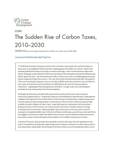 The Sudden Rise of Carbon Taxes, 2010–2030 ESSAYS 10/20/14