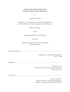 Vertical Axis Wind Turbine with Continuous Blade Angle Adjustment by Samuel Bruce Weiss
