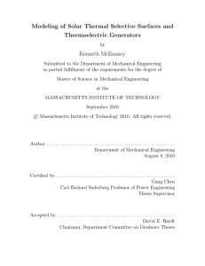 Modeling of Solar Thermal Selective Surfaces and Thermoelectric Generators Kenneth McEnaney