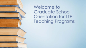 Welcome to Graduate School Orientation for LTE
