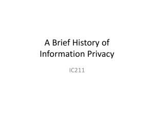 A Brief History of Information Privacy IC211