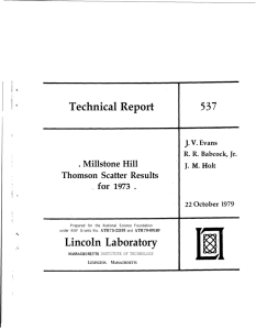 Technical Report Lincoln Laboratory 537 . Millstone Hill