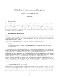 SI 335, Unit 6: Completeness and Complexity 1 Introduction (