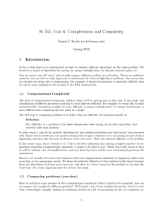 SI 335, Unit 6: Completeness and Complexity 1 Introduction ()