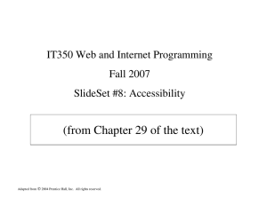 (from Chapter 29 of the text) IT350 Web and Internet Programming