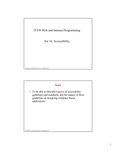 IT350 Web and Internet Programming Set 16: Accessibility