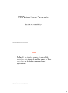 IT350 Web and Internet Programming  Set 16: Accessibility