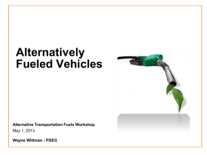 Alternatively Fueled Vehicles Alternative Transportation Fuels Workshop