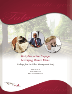 Workplace Action Steps for Leveraging Mature Talent: Jungui Lee, Ph.D.