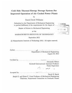 Cold  Side  Thermal  Energy  Storage ... Improved  Operation of  Air  Cooled  Power ... Daniel  David  Williams