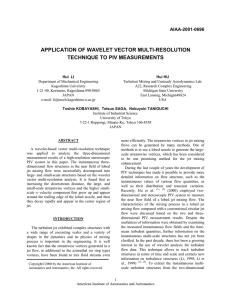 APPLICATION OF WAVELET VECTOR MULTI-RESOLUTION TECHNIQUE TO PIV MEASUREMENTS AIAA-2001-0696