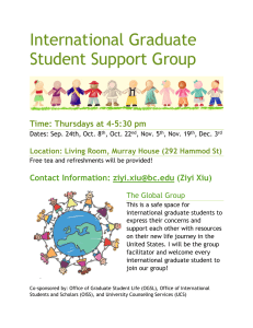 International Graduate Student Support Group Time: Thursdays at 4-5:30 pm :