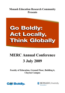 MERC Annual Conference 3 July 2009 Monash Education Research Community