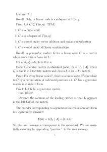 Lecture 17: Prop: Let C ⊆ V (n, q). TFAE: