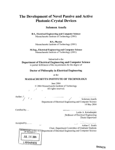 The  Development  of Novel  Passive  and... Photonic-Crystal  Devices Solomon  Assefa