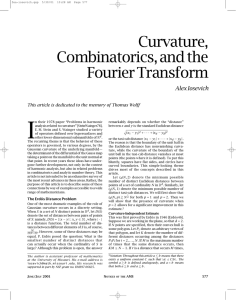 I Curvature, Combinatorics, and the Fourier Transform