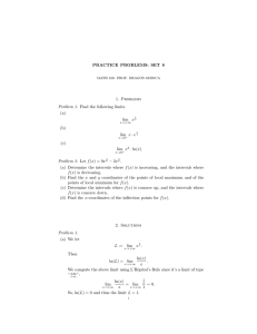 PRACTICE PROBLEMS: SET 8 1. Problems (a) lim