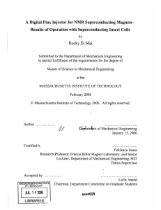 A Digital  Flux  Injector for NMR  Superconducting ... Results  of Operation with  Superconducting Insert Coils