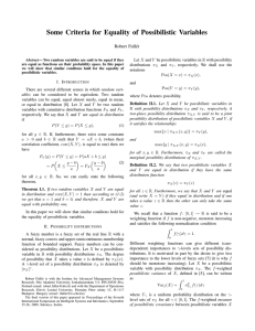 Some Criteria for Equality of Possibilistic Variables Robert Full´er R with possibility