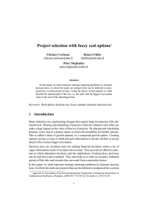 Project selection with fuzzy real options ∗ Christer Carlsson Robert Full´er